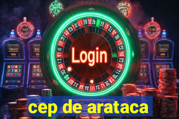cep de arataca